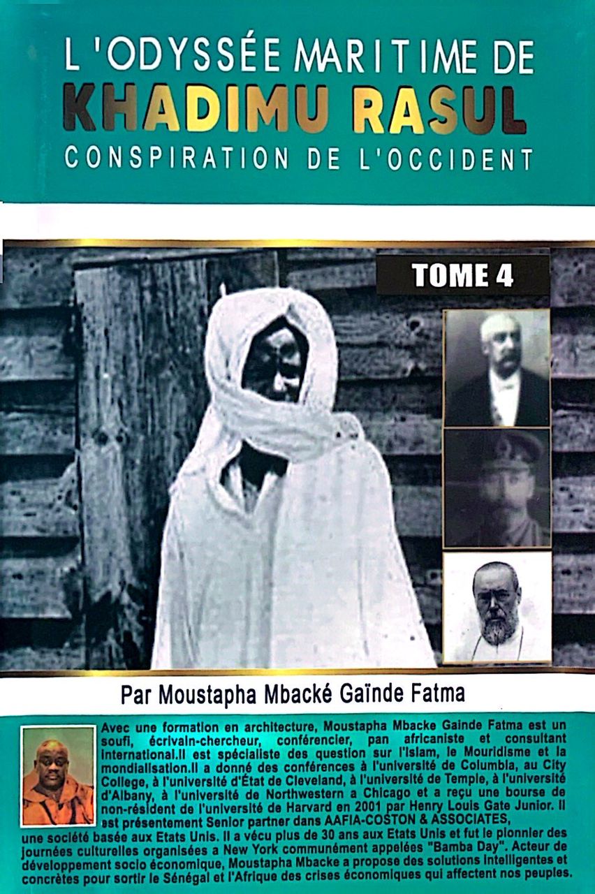L'ODYSSÉE MARITIME DE KHADIMU RASUL CONSPIRATION DE L'OCCIDENT TOME 4